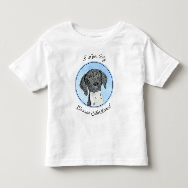 German Shorthaired Pointer Painting - Original Art Toddler T-Shirt (Front)