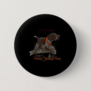 German Shorthaired Pointer Shirt. Born Hunter 6 Cm Round Badge