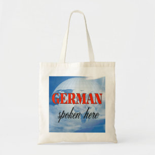 German spoken here cloudy earth tote bag