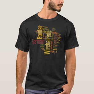 German Wirehaired Pointer T-Shirt