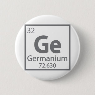 Germanium - German Science Periodic Table 6 Cm Round Badge