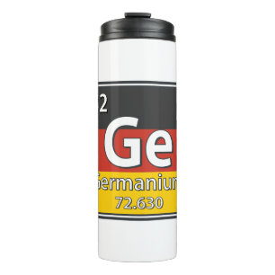 Germanium - Germany Flag German Science Thermal Tumbler