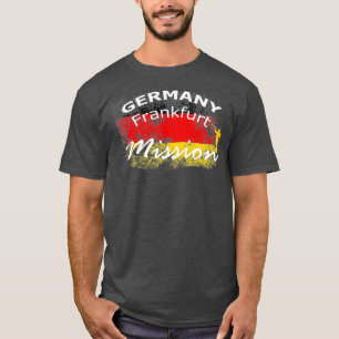 Germany Frankfurt Mormon LDS Mission Missionary T-Shirt