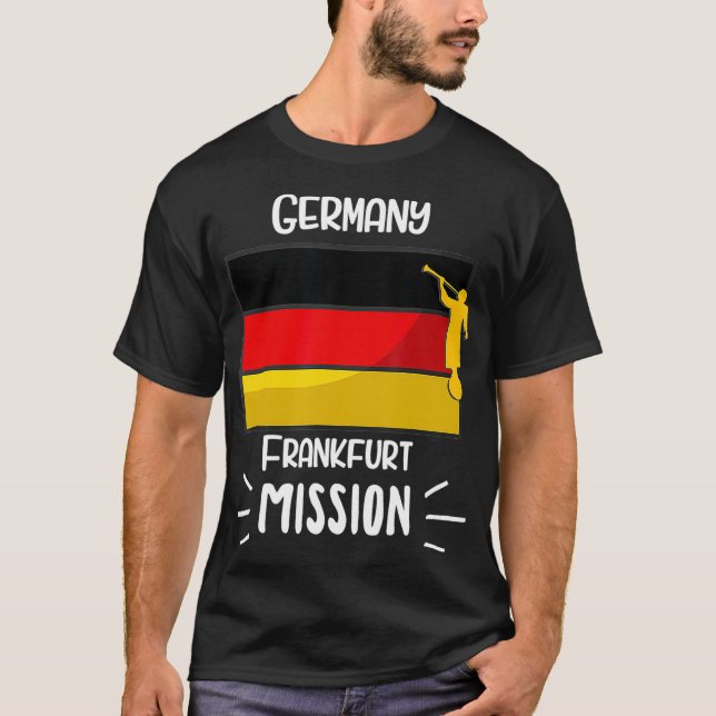 Germany Frankfurt Mormon LDS Mission Missionary T-Shirt (Front)