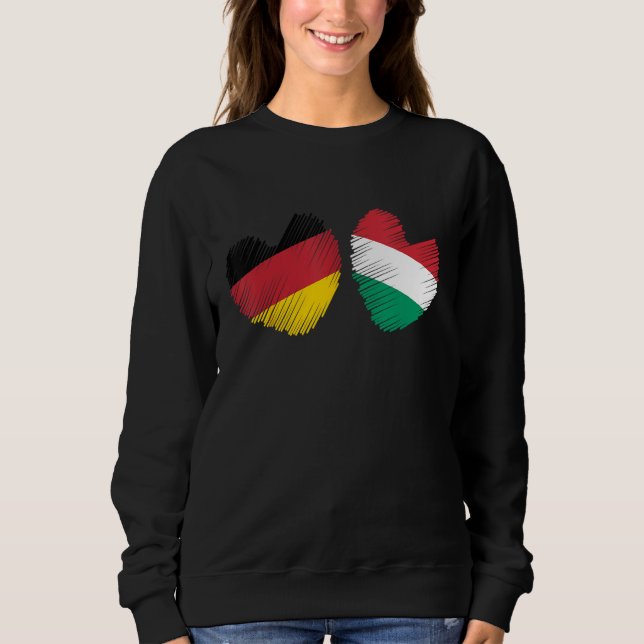 Germany Hungary Heart German Flag Hungarian Flag H Sweatshirt (Front)