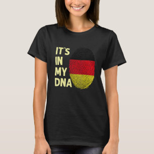 Germany In My Dna German Flag Team Germany T-Shirt