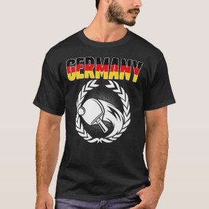 Germany Table Tennis German Ping Pong Team Suppor T-Shirt