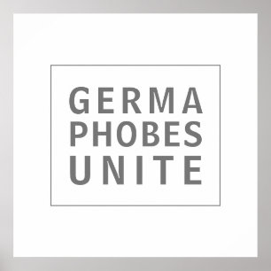 Germaphobes Unite Funny Quote Poster