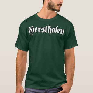 Gersthofen written with gothic font T-Shirt