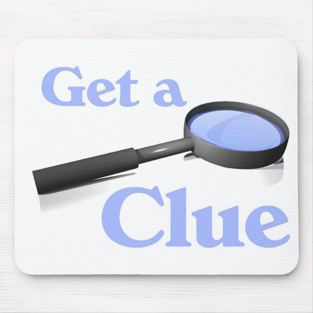 Get a Clue Mouse Pad (Front)