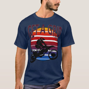 Get A Grip Dirt Bike Retro Sunset Art T-Shirt