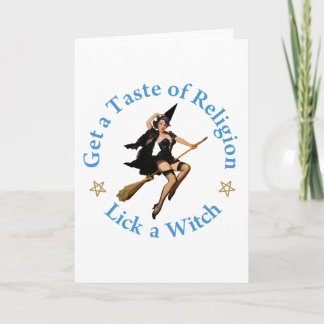 Get a Taste of Religion - Lick a Witch Card