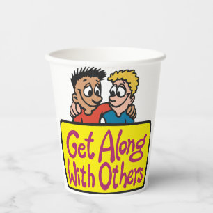 Get Along With Others Friends Kindness and Unity Paper Cups