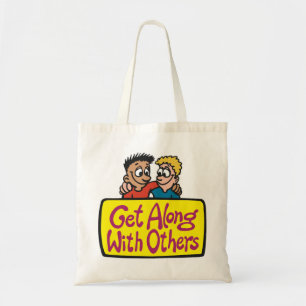 Get Along With Others Friends Kindness and Unity Tote Bag