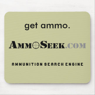 "Get Ammo" AmmoSeek Mousepad