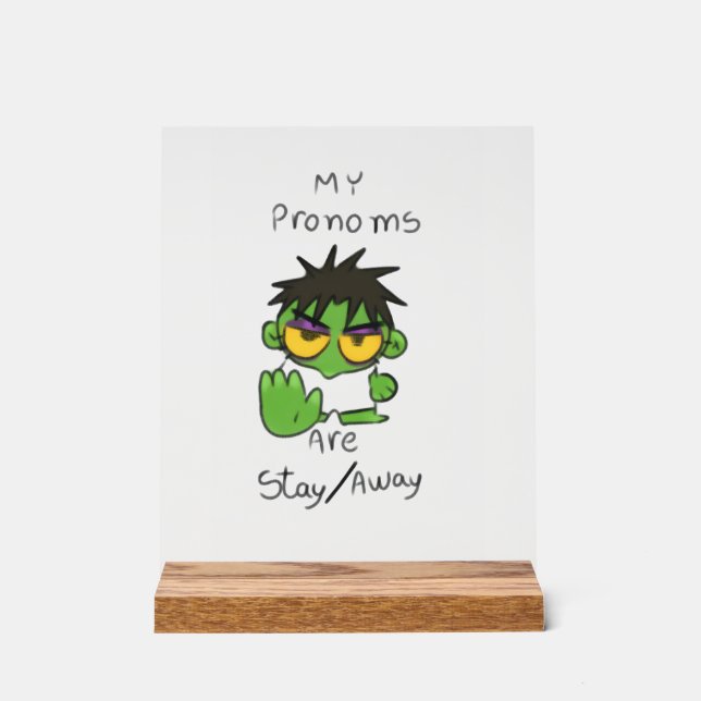 Get Away, i am working mood Acrylic Sign (Front)