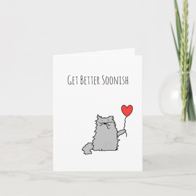 Get Better Soonish - Or Never Card (Front)