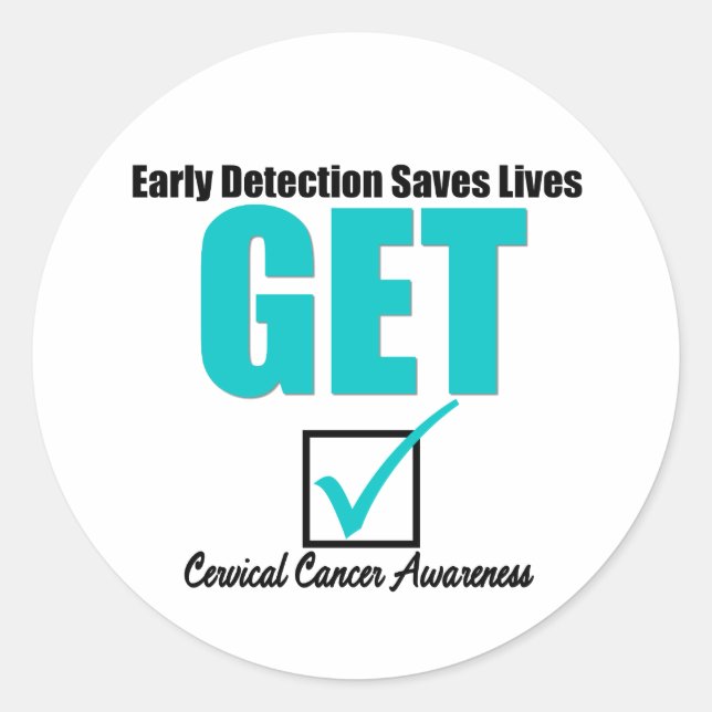 Get Checked Early Detection - Cervical Cancer Classic Round Sticker (Front)