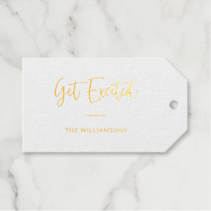 Get Excited Minimalist Calligraphy Custom Gold Gift Tags