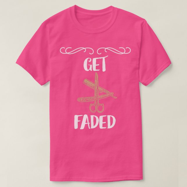 Get Faded barber shirt Classic TShirt (Design Front)