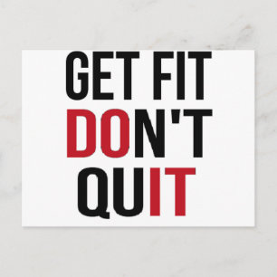Get Fit Don't Quit - DO IT Postcard