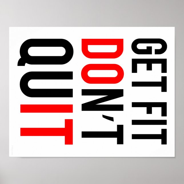 Get Fit. Don't Quit Poster (Front)