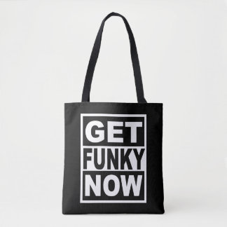 Get Funky Now Tote Bag