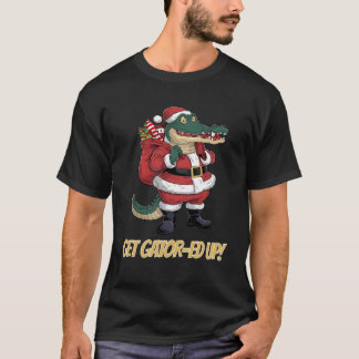 Get Gator Ed Up Alligator Christmas T-Shirt