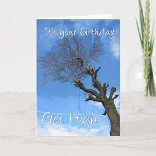 Get high go climb a tree arborist card