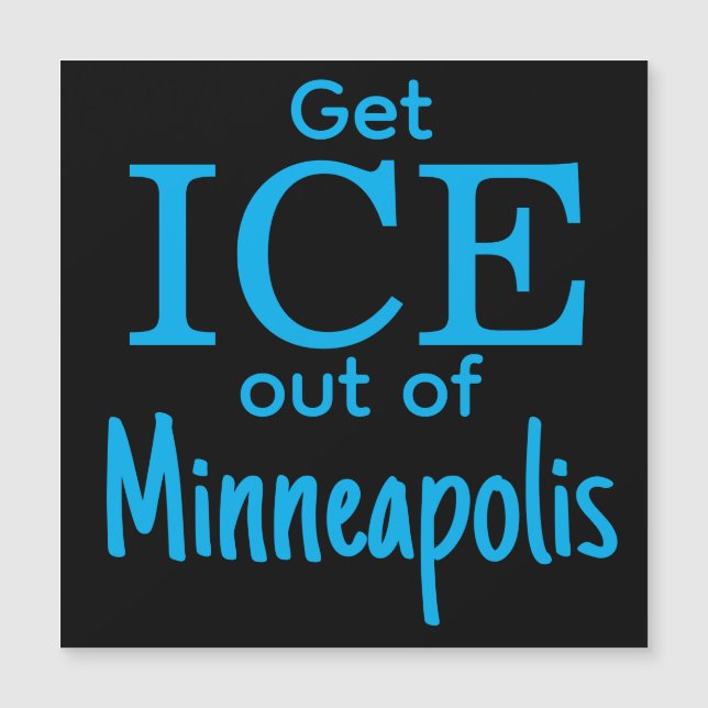 Get ICE out of [place] (Front)