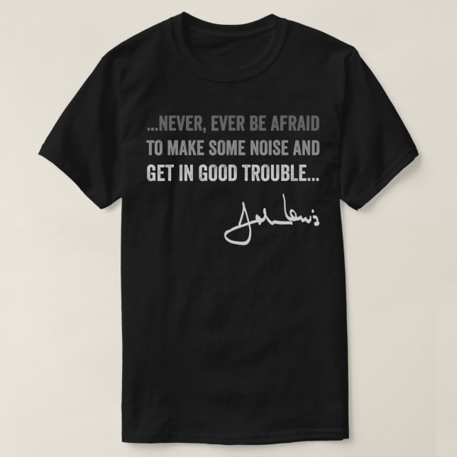Get in Good Necessary Trouble Shirt Gift For Socia (Design Front)