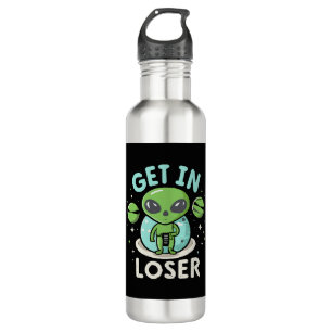 Get In Loser Alien UFO Funny 710 Ml Water Bottle