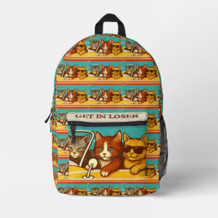 Get In Loser We're Getting Tacos Printed Backpack