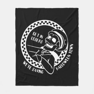 Get In Losers Lazy Halloween Costume Fun Skeleton  Fleece Blanket