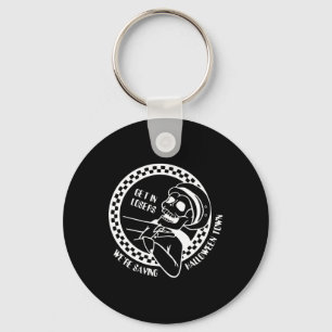 Get In Losers Lazy Halloween Costume Fun Skeleton  Key Ring