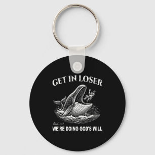 Get in we're doing god's will funny christian bibl key ring