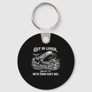Get in we're doing god's will funny christian bibl key ring