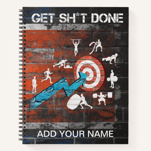Get it Done Motivational Fitnes Workout Notebook (Front)