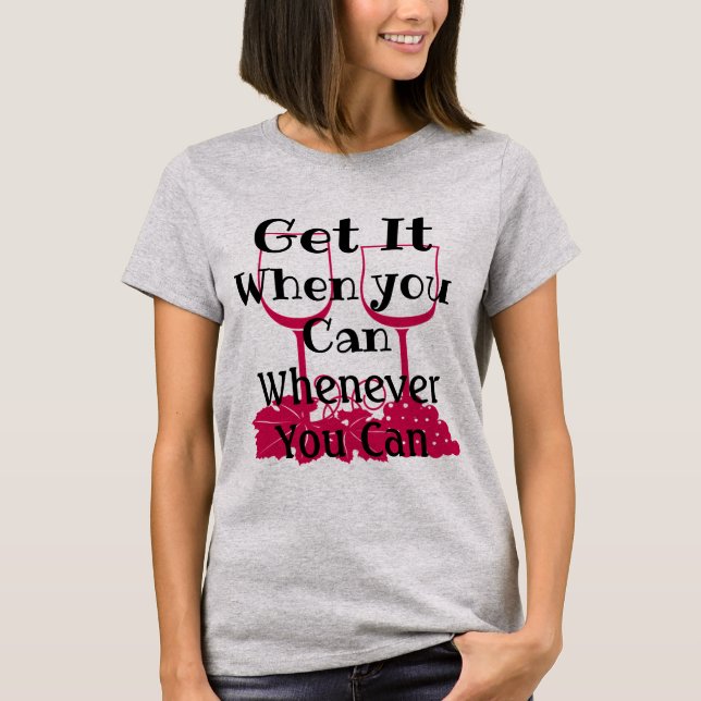 Get It T-Shirt (Front)