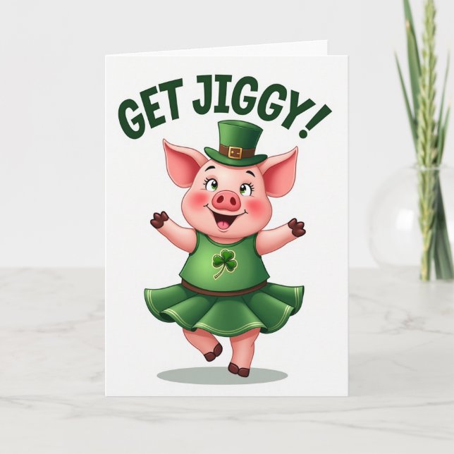 Get Jiggy Pig St Patricks Card (Front)