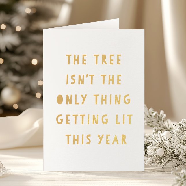 Get Lit | Gold Foil Funny Christmas Card (Creator Uploaded)