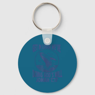 Get loser we're doing god's will jonah 1_17 christ key ring