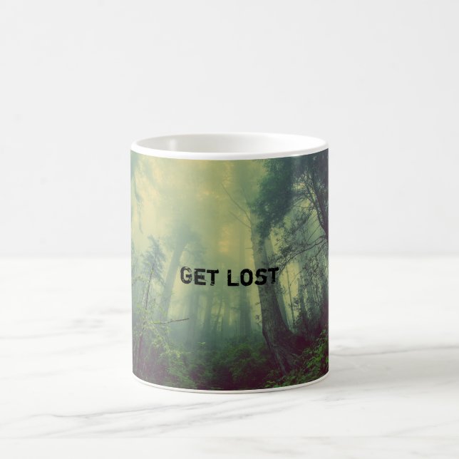 Get Lost  -  a wild forest Coffee Mug (Center)