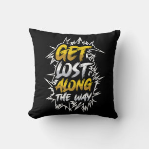Get Lost Along The Way Adventure Cushion
