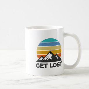 Get Lost - Hiking Outdoor Lover Mountains Hiker  Coffee Mug