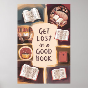 Get Lost in a Good Book Poster