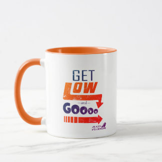 Get Low and Go with Coffee  Mug