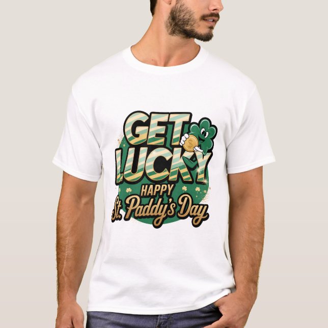 Get Lucky St. Paddy's Day: Shamrock With Gold Coin T-Shirt (Front)
