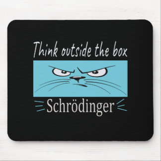 Get Me out of Your Box Schrodinger Mouse Pad