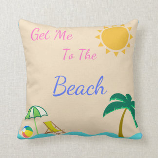 Get me to the beach throw pillow
